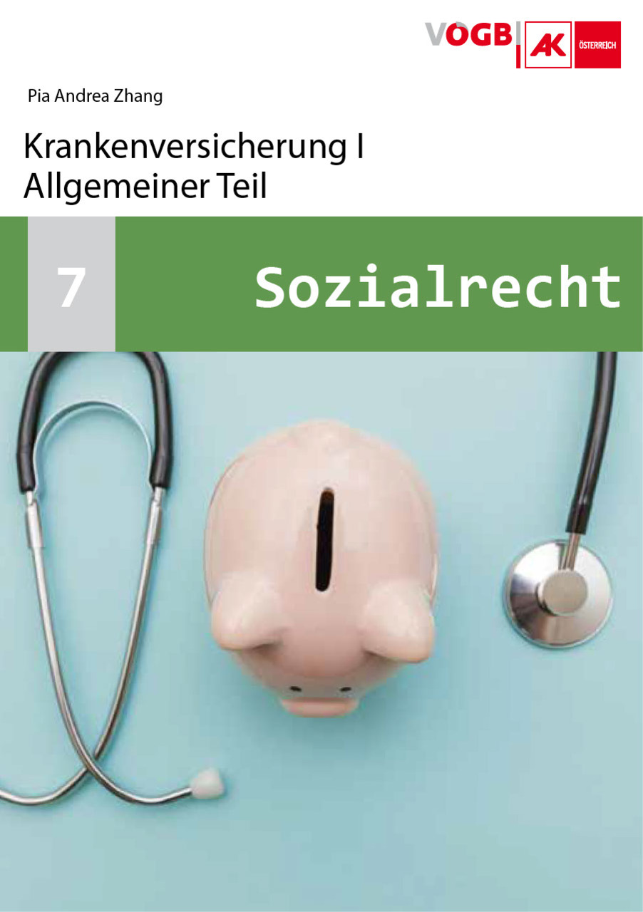 Krankenversicherung I: Allgemeiner Teil